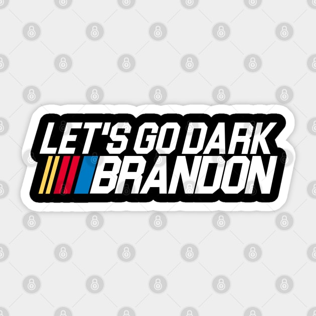 Let's Go Dark Brandon Sticker by darklordpug
